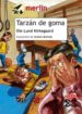 TARZAN DE GOMA de LUND KIRKEGAARD, OLE 