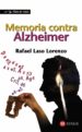 MEMORIA CONTRA ALZHEIMER de LASO LORENZO, RAFAEL 
