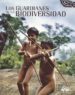 (PE) LOS GUARDIANES DE LA BIODIVERSIDAD di VV.AA. 