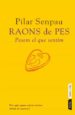 RAONS DE PES: PESEM EL QUE SENTIM di SENPAU, PILAR 