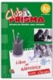 CLUB PRISMA A2: EJERCICIOS CON CLAVES di VV.AA. 