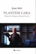 PLANTEM CARA di SOLA, JOAN 