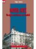 HOTEL RITZ: UN SIGLO EN LA HISTORIA DE MADRID di SERRANO, FELIPE 