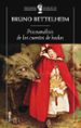 PSICOANALISIS DE LOS CUENTOS DE HADAS de BETTELHEIM, BRUNO 