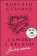 L'AMORE E ETERNO FINCHE DURA de GERVASO, ROBERTO 