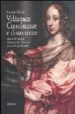 VELAZQUEZ CONSONANZE E DISSONANZE: MARIE DE ROHAN DUCHESSA DI CHE VREUSE ALLA CORTE DI MADRID di MARINI, MAURIZIO 