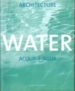 WATER/ACQUA/ AGUA di VV.AA. 