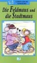 DIE FELDMAUS UND DIE STADTMAUS di VV.AA. 