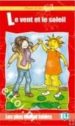 LE VENT ET LE SOLEIL (PLAISIR DE LIRE) di VV.AA. 