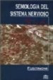 SEMIOLOGIA DEL SISTEMA NERVIOSO (13 ED.) di FUSTINONI 