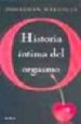 O: HISTORIA INTIMA DEL ORGASMO di MARGOLIS, JONATHAN 