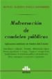 MALVERSACION DE CAUDALES PUBLICOS APLICACION INDEBIDA DE FONDOS di BAYALA BASOMBRIO, MANUEL 