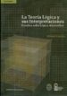 LA TEORIA LOGICA Y SUS INTERPRETACIONES: ESTUDIOS SOBRE LOGICA AR ISTOTELICA di CORREIA, MANUEL 