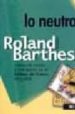 LO NEUTRO di BARTHES, ROLAND 