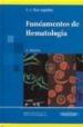 FUNDAMENTOS DE HEMATOLOGIA (3 ED.) di RUIZ ARGELLES, G.J. 