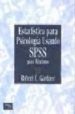 ESTADISTICA PARA PSICOLOGOS UTILIZANDO SPSS di GARDNER, ROBERT 
