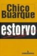 ESTORVO de BUARQUE, CHICO 
