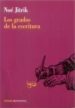 LOS GRADOS DE LA ESCRITURA de JITRIK, NOE 