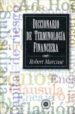 DICCIONARIO DE TERMINOLOGIA FINANCIERA di MARCUSE, ROBERT 