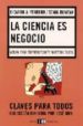 LA CIENCIA ES UN NEGOCIO di FERRARO, RICARDO A. 
