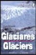 GLACIARES (CONOCER ARGENTINA) di MONTERROSO, GONZALO 