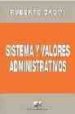 SISTEMA Y VALORES ADMINISTRATIVOS di DROMI, ROBERTO 
