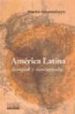 AMERICA LATINA DESIGUAL Y DESCENTRADA di HOPENHAYN, MARTIN 