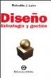 DISEO. ESTRATEGIA Y GESTION di LEIRO, REINALDO J. 