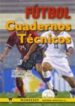 FUTBOL CUADERNOS TECNICOS Nº 31 di VV.AA. 