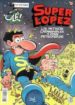 SUPER LOPEZ N 15: LOS PETISOS CARAMBANALES Y OTRAS PETISOPERIAS di JAN 