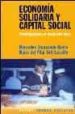 ECONOMIA SOLIDARIA Y CAPITAL SOCIAL: CONTRIBUCIONES AL DESARROLLO LOCAL di CARACCIOLO BASCO, MERCEDES  FOTI LAXALDE, MARIA DEL PILAR 