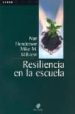 RESILIENCIA EN LA ESCUELA di HENDERSON, HAN  MILSTEIN, MIKE M. 