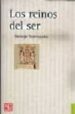 LOS REINOS DEL SER de SANTAYANA, GEORGE 