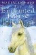 THE ENCHANTED HORSE de NABB, MAGDALEN 