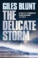 THE DELICATE STORM de BLUNT, GILES 