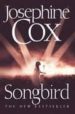 SONGBIRD di COX, JOSEPHINE 