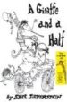 A GIRAFFE AND A HALF de SILVERSTEIN, SHEL 