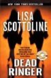DEAD RINGER de SCOTTOLINE, LISA 