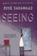 SEEING di SARAMAGO, JOSE 