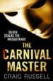 THE CARNIVAL MASTER de RUSSELL, CRAIG 