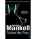 BEFORE THE FROST di MANKELL, HENNING 