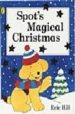SPOT'S MAGICAL CHRISTMAS de HILL, ERIC 
