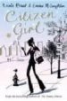 CITIZEN GIRL de KRAUS, NICOLA  MCLAUGHLIN, EMMA 