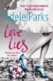 LOVE LIES de PARKS, ADELE 