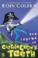 LEGEND OF CAPTAIN CROW S TEETH de COLFER, EOIN 