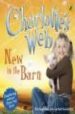 CHARLOTTES WEB: NEW IN THE BARN de HAPKA, CATHY 