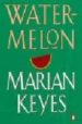 WATERMELON (CASSETE) de CUSACK, NIAMH  KEYES, MARIAN 