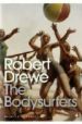 THE BODYSURFERS de DREWE, ROBERT 