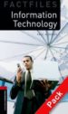 INFORMATION TECHNOLOGY (INCLUYE CD) (OBF 3: OXFORD BOOKWORMS FACT FILES) di VV.AA. 
