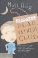 THE DEAD FATHERS CLUB di HAIG, MATT 